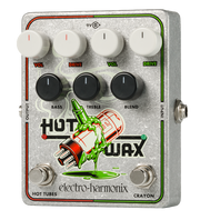 Electro-harmonix HOT WAX